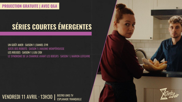 2025-04-11 13:30 - SERIES COURTES EMERGENTES