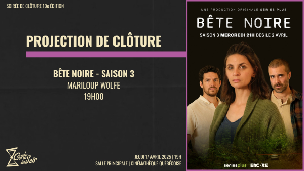 2025-04-17 20:00 - SOIRÉE DE CLÔTURE - BETE NOIRE